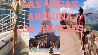 A Week In Las Vegas, Arizona, and Los Angeles