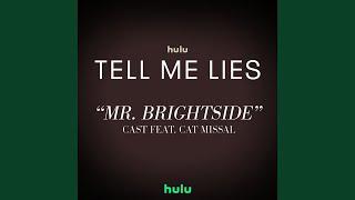 Mr. Brightside (From "Tell Me Lies (Season 2)")