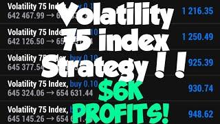 Best Volatility 75 index Strategy!!!!!!!