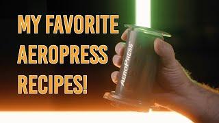 Are these 2 AeroPress recipes the best?