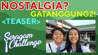 SERAGAM CHALLANGE! JALAN-JALAN PAKE SERAGAM SMA!? (TEASER)