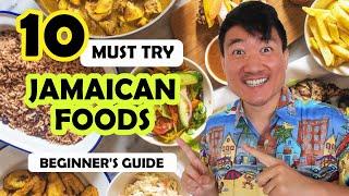 10 JAMAICAN FOODS You Must Try (Beginner's Guide to Jamaican Cuisine!)