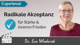 Radikale Akzeptanz – 7 Tipps, wie Sie durch Akzeptanz jede negative Situation verändern.