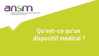 Qu'est-ce qu'un dispositif médical?