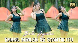 Bella Agustin - Emang Bowleh Se Syantik Itu (DJ Remix)