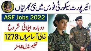 ASF New Jobs 2022 / AirPort Security Force New Jobs 2022 / Jobs Information