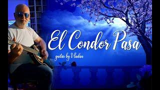 El Condor Pasa - Guitar Instrumental by Vladan