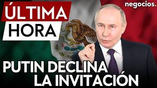 ÚLTIMA HORA | Putin declina la invitación para asistir a la investidura de Sheinbaum en México