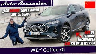 Prueba wey coffee 01 phev 2022 . ¿ Los chinos saben hacer suv de lujo? . A la conquista de Europa!