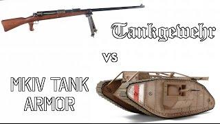 Could a Tankgewehr Really Take Out a British MkIV Tank?