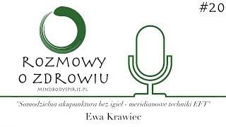 ROZ 020 Samodzielna akupunktura bez igieł - meridianowe techniki EFT - Ewa Krawiec