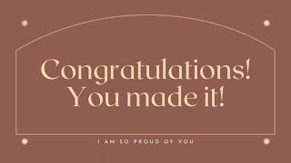 Congratulations! You made it!