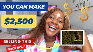 Make $2500 A Month Selling Books Online| No Writing Required] No physical products (With Book Bolt)