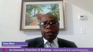 An Economic Overview of Bahamas - International and Local Perspectives