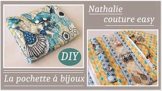 le tutoriel de la pochette à bijoux nathalie couture easy