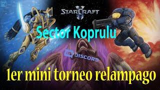 Starcraft 2 repeticion mini torneo relampago de nuestro humilde discord "Sector Koprulu"