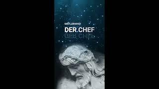 DER CHEF - Gustl Grabher