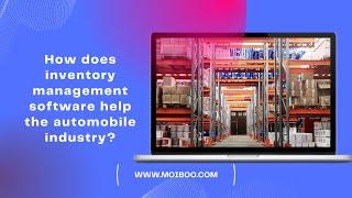 How does inventory management software help the automobile industry