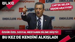 Özgür Özel Sosyal Medyanın Diline Düştü #haber