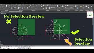 AUTOCAD -NOT SHOWING SELECTION PREVIEW