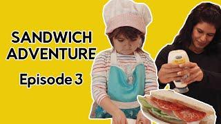 Sandwich Adventure | Episode 3 | Mandys Adventures