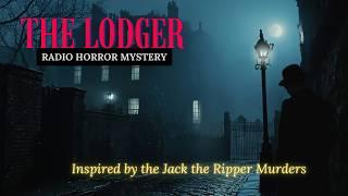 The Lodger: Jack the Ripper-Inspired Radio Horror Mystery with Hitchcock's Legacy