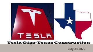 Tesla Gigafactory Texas Construction site 24 July 2020 test video