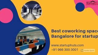 Best coworking space Bangalore for startups | Startuphuts