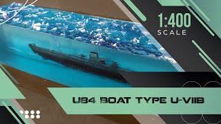 U84 boat typ U-VIIB -1:400 Scale - Scale modeling