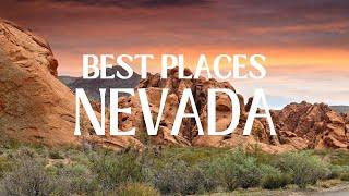 Best Places To Visit In Nevada | Nevada Travel Guide