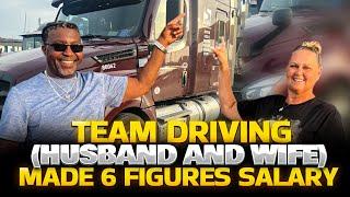 (PROOF) HUSBAND AND WIFE  MADE 6 FIGURES TEAM TRUCK DRIVING!!!