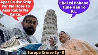 Europe Cruise Ka Sabase Challenging Din..Compromises On Cruises..