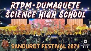 CHAMPION Contingent No. 7 - RTPM-Dumaguete Science High School |Sandurot Festival 2024 GrandShowdown