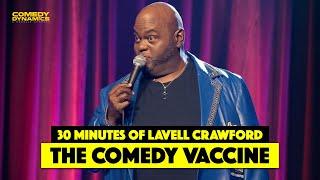 30 Minutes of Lavell Crawford: The Comedy Vaccine
