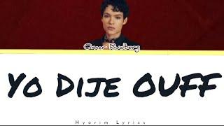 Omar Rudberg - Yo Dije OUFF (Lyrics + English Translation)