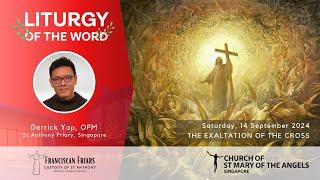 Liturgy of the Word - He Emptied Himself - Friar Derrick Yap - 14 September 2024