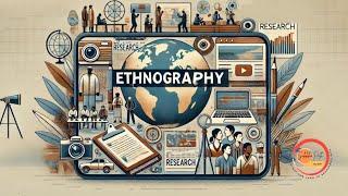 Ethnography Research | Ethnography Research: Types Explained With Examples | Qualitative Research