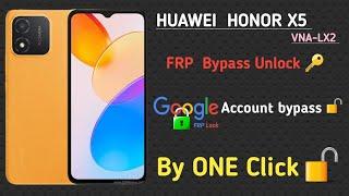 HUAWEI HONOR X5 FRP Bypass | VNA-LX2 Google Account Unlock By One Click Bypass Done ️ HONOR X6