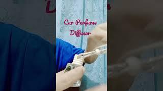 How to Use Hanging Car Perfume Diffuser bottle