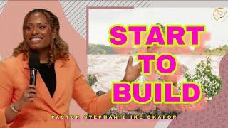 2025 This Is Your New Fresh Start To Build | Pastor Stephanie Ike Okafor