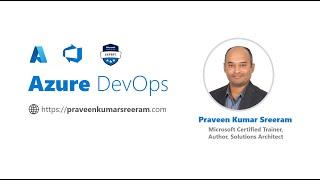 7.  Azure DevOps   Pipeline Overview and Architecture