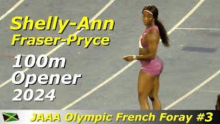 Shelly-Ann Fraser-Pryce Opens Season 2024 Finally | Women 100m | JAAA Olympic French Foray #3