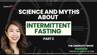 Intermittent Fasting for Health - Part 2