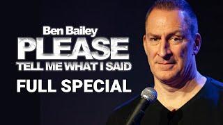 Ben Bailey: Please Tell Me What I Said (Full Comedy Special)