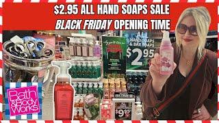 $2.95 ALL HAND SOAP SALE at Bath & Body Works PLUS BLACK FRIDAY STORE OPENING TIME & NEW FINDS