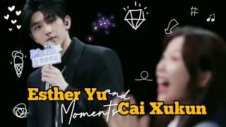ESTHER YU and CAI XUKUN MOMENTS COMPILATION - PART 2