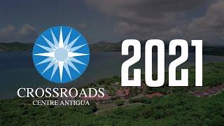 Crossroads Centre Antigua | Open 2021