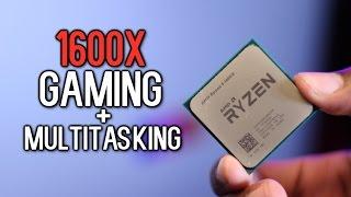 Gaming on the R5 1600X While Multitasking! (vs i5 6600K) | OzTalksHW