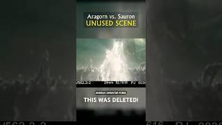 The epic Aragorn vs. Sauron unreleased scene!