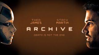 Archive | Official Trailer | September 24